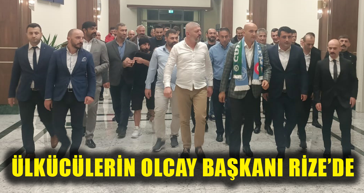 MHP Mersin Milletvekili Olcay Kılavuz yeniden Rize'de