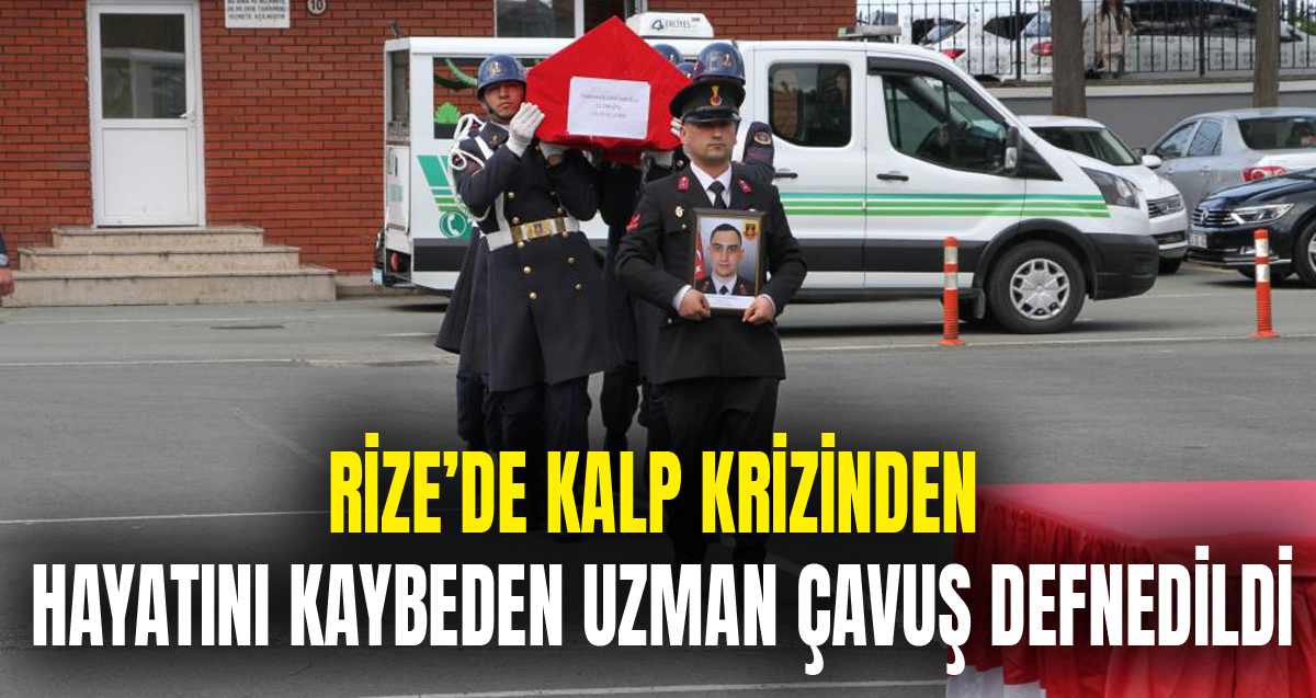 Kalp krizi sonucu hayatını kaybeden 26 yaşındaki uzman çavuş Ömerhan Kantaroğlu defnedildi